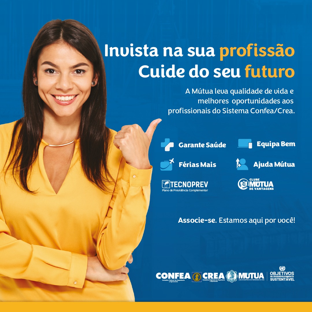 Vem saber mais! Mútua – Caixa de Assistência dos Profissionais do Crea