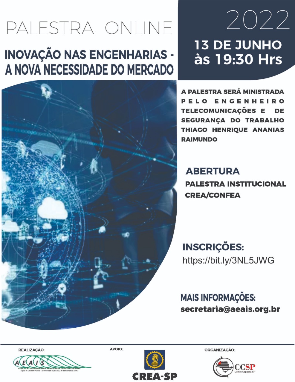 PALESTRA ON LINE: “INOVAÇÃO NAS ENGENHARIAS – A NOVA NECESSIDADE DO MERCADO”