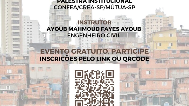 Palestra online gratuita em parceria com o Crea-SP, apresentada pelo Engenheiro Civil Ayoub Mahmoud Fayes: