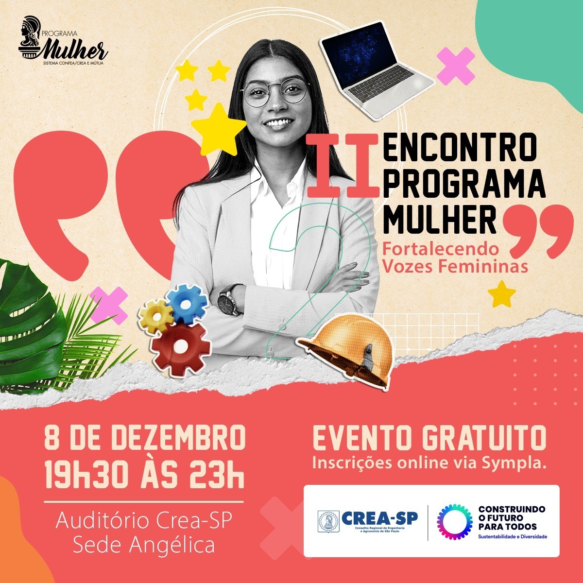 Participe do II Encontro Programa Mulher do Crea-SP! Entre no link abaixo e faça sua inscrição!